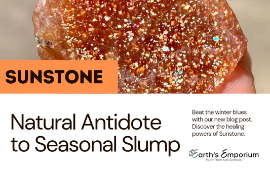 Sunstone: A Natural Antidote to Seasonal Slump