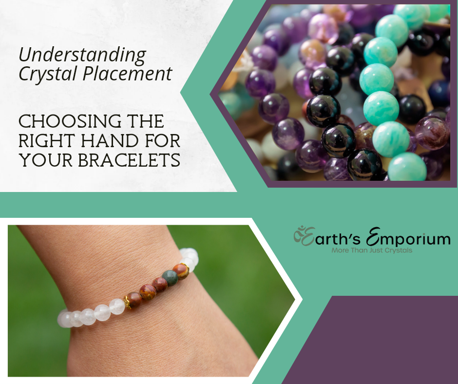 Understanding Crystal Placement: Choosing the Right Hand for Your Bracelets