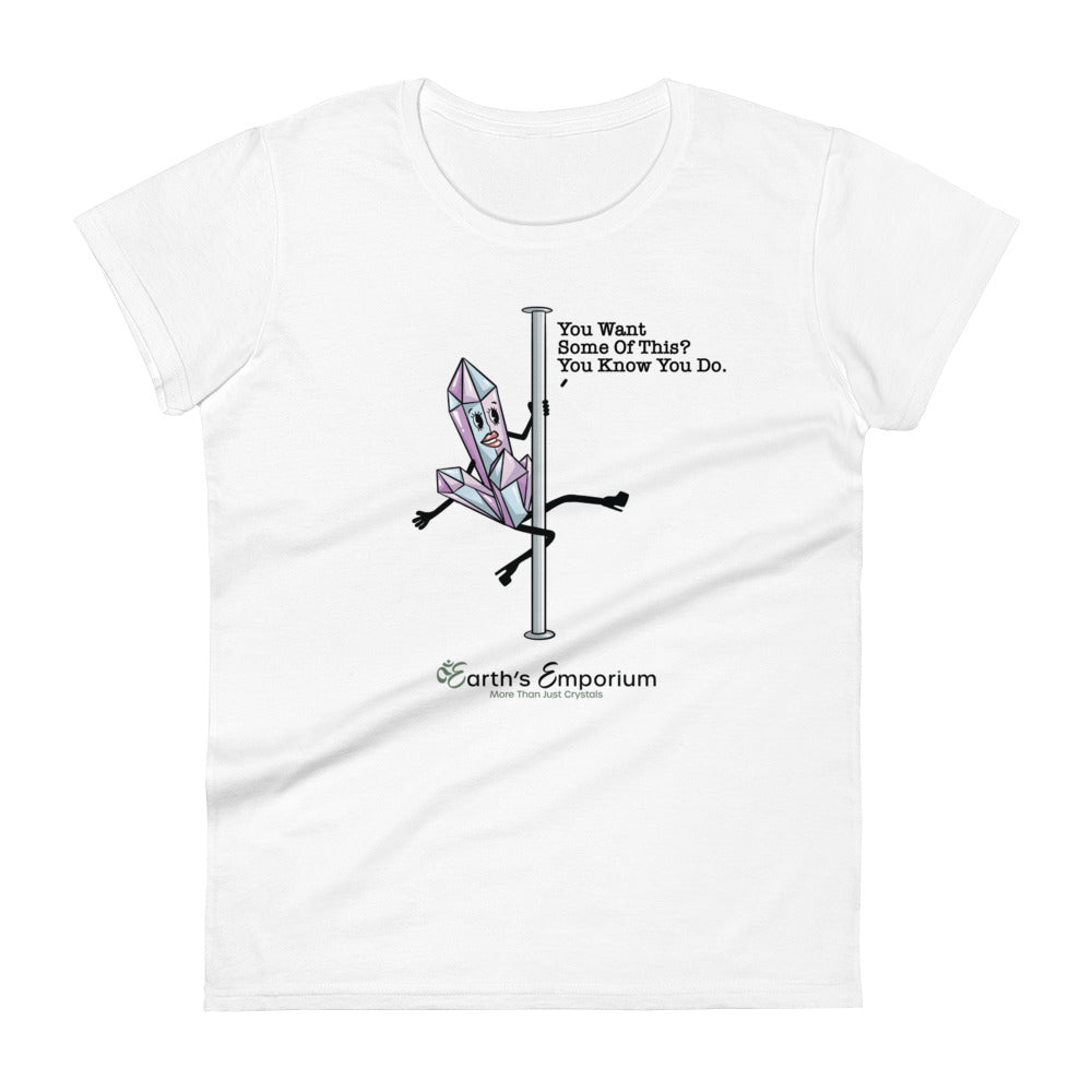 Want Some Of This Women's short sleeve t-shirt - Earth's Emporium
