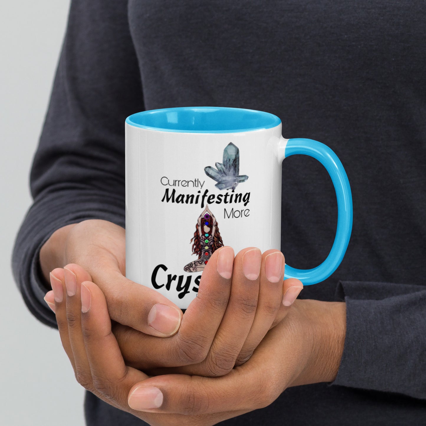 "Manifesting more Crystals" Mug with Color Inside
